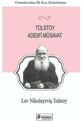 Tolstoy Adem'i Müsavat - Lev Nikolayeviç Tolstoy
