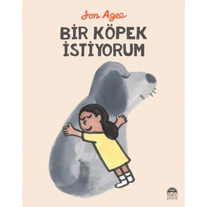 Bir Köpek Istiyorum - Jon Agee