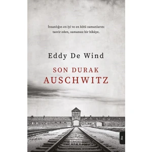 Son Durak Auschwitz - Eddy De Wind