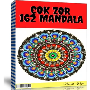 Enine Boyuna Eğitim Çok Zor 162 Mandala Kitabı