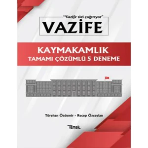Vazife Kaymakamlık 5 Deneme - Törehan Özdemir - Recep Özceylan