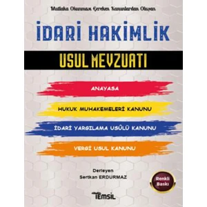 Idari Hakimlik Usul Mevzuatı - Sertkan Erdurmaz