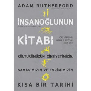 Insanoğlunun Kitabı – Biz Oluşumuzun Hikayesi - Adam Rutherford