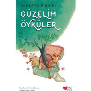 Güzelim Öyküler - Roberto Piumini