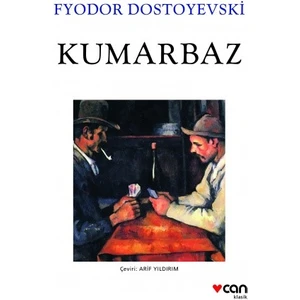 Kumarbaz - Fyodor Dostoyevski