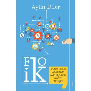 Eko İK Pandemi Sonrası Sürdürülebilir Insan Kaynakları Yönetim Stratejileri - Aylin Diler