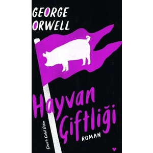 Hayvan Çiftliği (Ciltli) - George Orwell