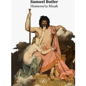 Homeros’ta Mizah - Samuel Butler