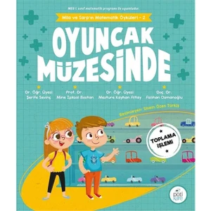 Pöti Kare Oyuncak Müzesinde Mila ve Sarp'ın Matematik Öyküleri - 2 Toplama Işlemi
