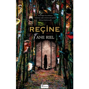 Reçine - Ane Riel
