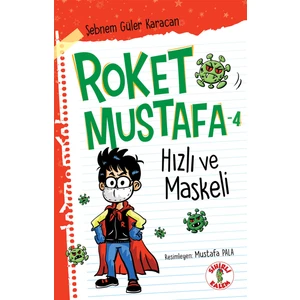 Sihirli Kalem Roket Mustafa - Hızlı ve Maskeli - 4