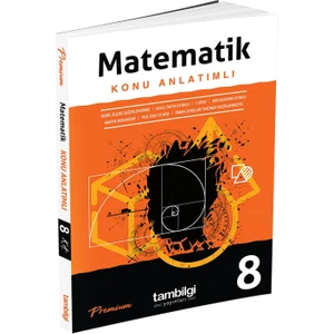 Tambilgi 8. Sınıf Matematik Konu Anlatımlı
