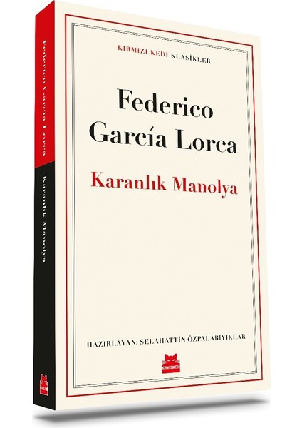 Karanlık Manolya - Federico Garc Ía Lorca