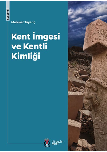 Kent Imgesi ve Kentli Kimliği