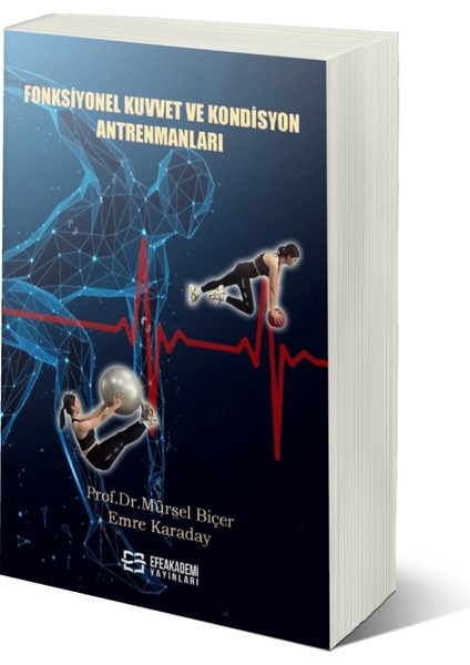 Fonksiyonel Kuvvet ve Kondisyon Antrenmanları - Mürsel Biçer – Emre Karaday