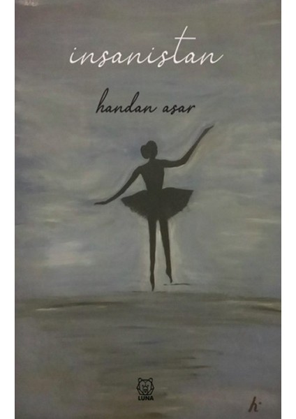 Insanistan - Handan Asar