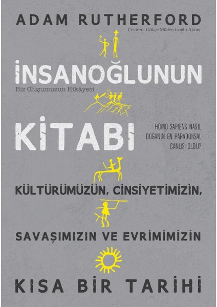 Insanoğlunun Kitabı – Biz Oluşumuzun Hikayesi - Adam Rutherford