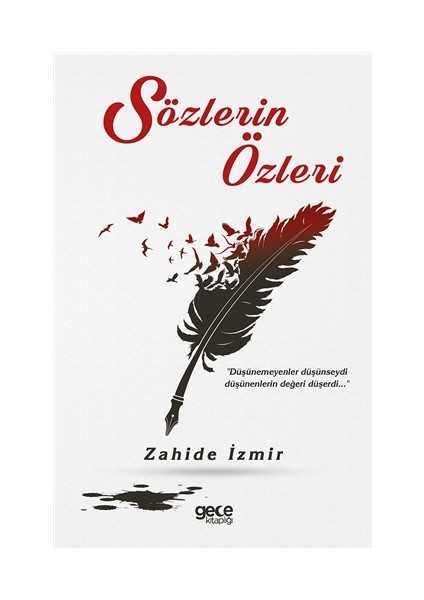 Sözlerin Özleri - Zahide Izmir