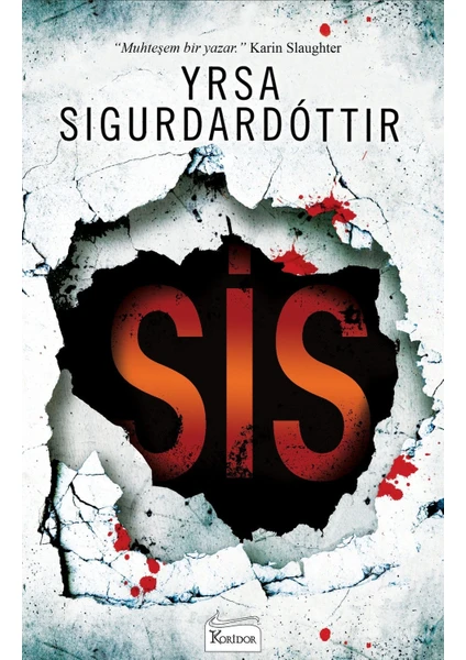 Sis - Yrsa Sigurdardottir