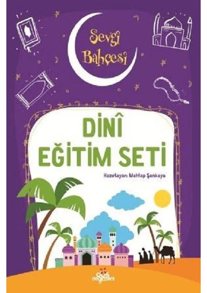 Dinimi Öğreniyorum-Sevgi Bahçesi