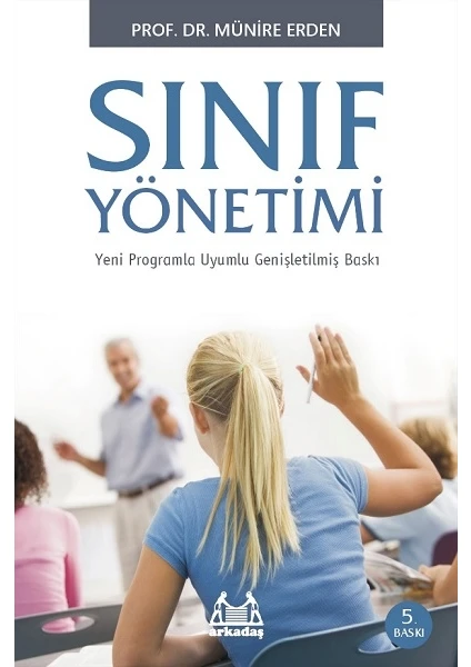 Sınıf Yönetimi - Münire Erden