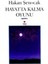 Hayatta Kalma Oyunu - Hakan Şenocak 1