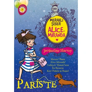Meraklı Şeker Alice Miranda Paris’te - Jacqueline Harvey