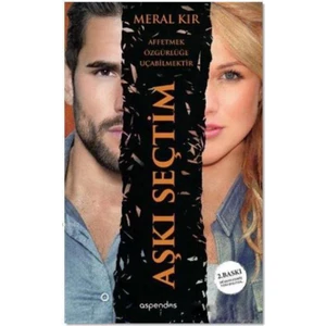 Aşkı Seçtim - Meral Kır