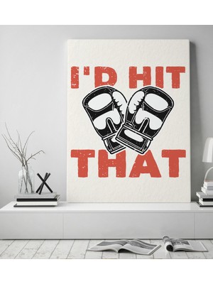 Bitmeyen Kartuş Bk Gift I'd Hit That Tasarımlı Kanvas Tablo 50X70CM-1