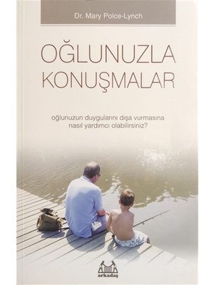 Oğlunuzla Konuşmalar