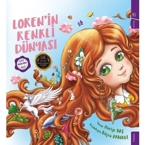 Lorenin Renkli Dünyası - Huriye Baş