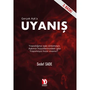 Gerçek Aşka Uyanış - Sedef Sade
