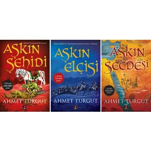 Aşkın Şehidi - Aşkın Elçisi - Aşkın Secdesi - Ahmet Turgut