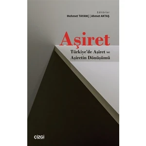 Aşiret - Mehmet Tayanç
