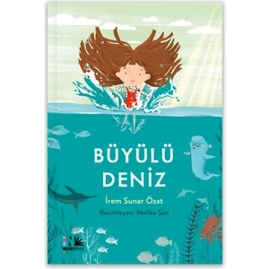 Büyülü Deniz - İrem Sunar Özat