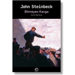 Bitmeyen Kavga - John Steinbeck