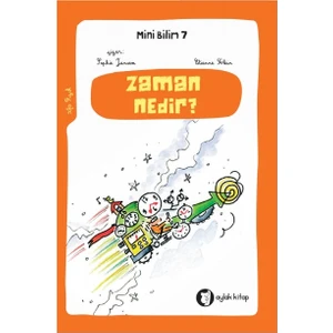Zaman Nedir - Mini Bilim 7 - Etienne Klein