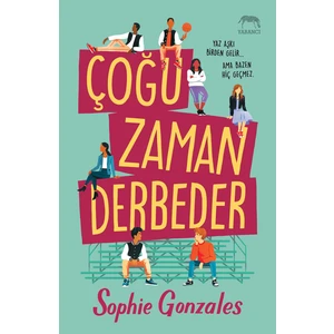 Çoğu Zaman Derbeder - Ciltli  - Sophie Gonzales