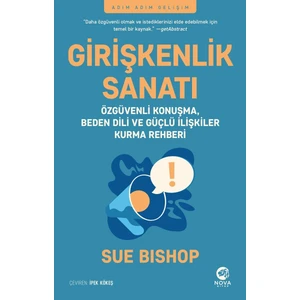 Girişkenlik Sanatı - Sue Bishop