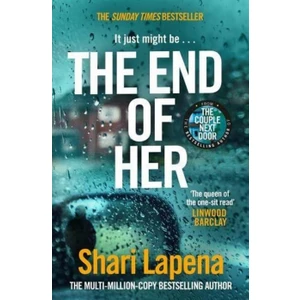 The End Of Her - Shari Lapena