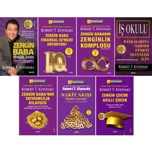Robert T. Kiyosaki 7 Kitap Set / Zengin Baba Yoksul Baba - Iş Okulu - Zengin Çocuk Akıllı Çocuk - Nakit Akışı - Yatırımcılık Kılavuzu - Zenginlik Komplosu