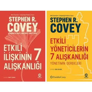 Etkili İlişkinin 7 Alışkanlığı - Etkili Yöneticilerin 7 Alışkanlığı - Stephen R. Covey