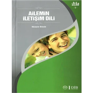 Ailemin Iletişim Dili - Hüseyin Öresin