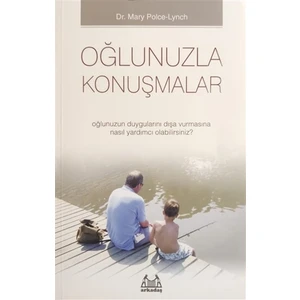 Oğlunuzla Konuşmalar