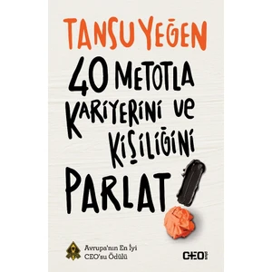 40 Metotla Kariyerini ve Kişiliğini Parlat! - Tansu Yeğen