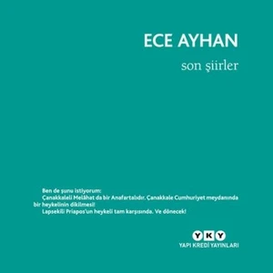 Son Şiirler - Ece Ayhan