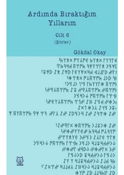 Ardımda Bıraktığım Yıllarım 6 - Gökdal Okay