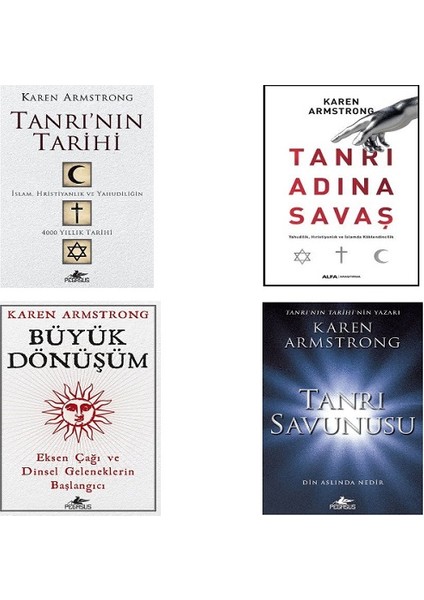Tanrı'nın Tarihi - Büyük Dönüşüm - Tanrı Adına Savaş - Tanrı Savunusu / 4 Kitap Set - Karen Armstrong