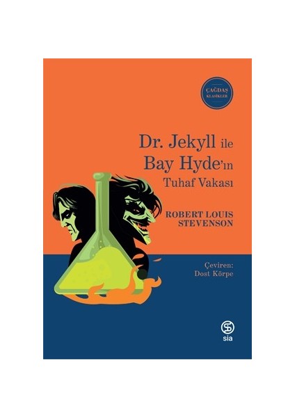 Dr. Jekyll İle Bay Hyde’ın Tuhaf Vakası - Robert Louis Stevenson