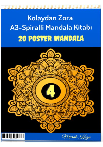 A-3 Spiralli Kolaydan Zora Mandala Kitabı-4 (20 Poster Mandala)